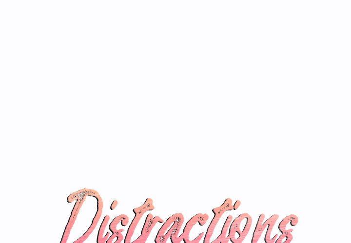 Distractions - Chapter 25 - photo - 1