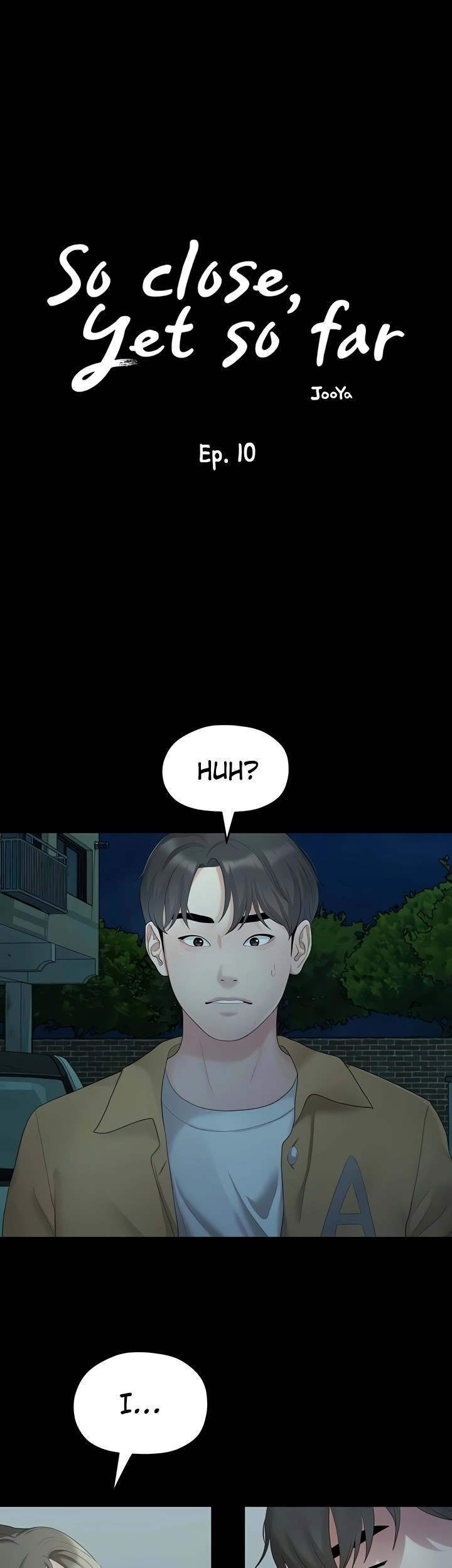 So close, yet so far - Chapter 10 - photo - 4