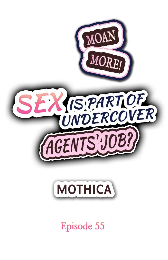 Sex is Part of Undercover Agent’s Job? - Chapter 55 - photo - 1