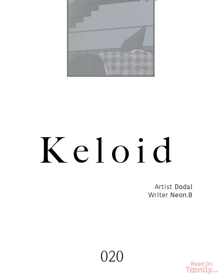 Keloid - Chapter 20 - photo - 5