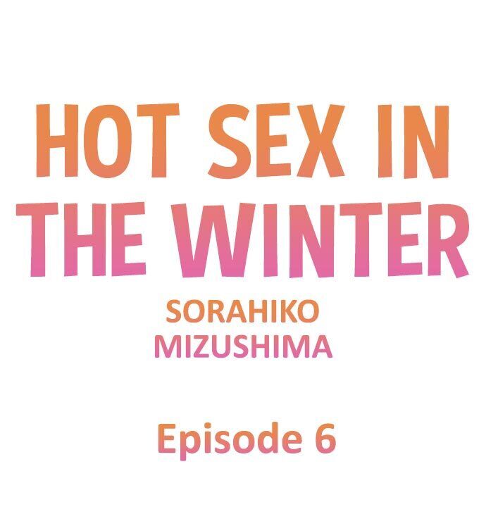 Hot Sex in the Winter - Chapter 6 - photo - 1