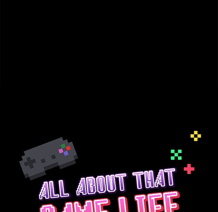All About That Game Life - Chapter 42 - photo - 80