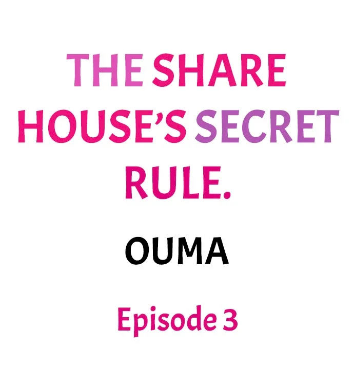 The Share House’s Secret Rule - Chapter 3 - photo - 1