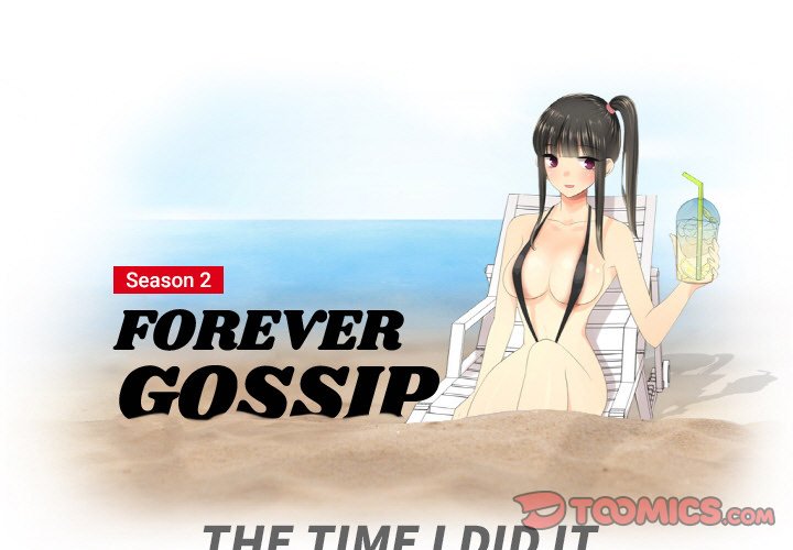 Forever Gossip Season 2 - Chapter 21 - photo - 1