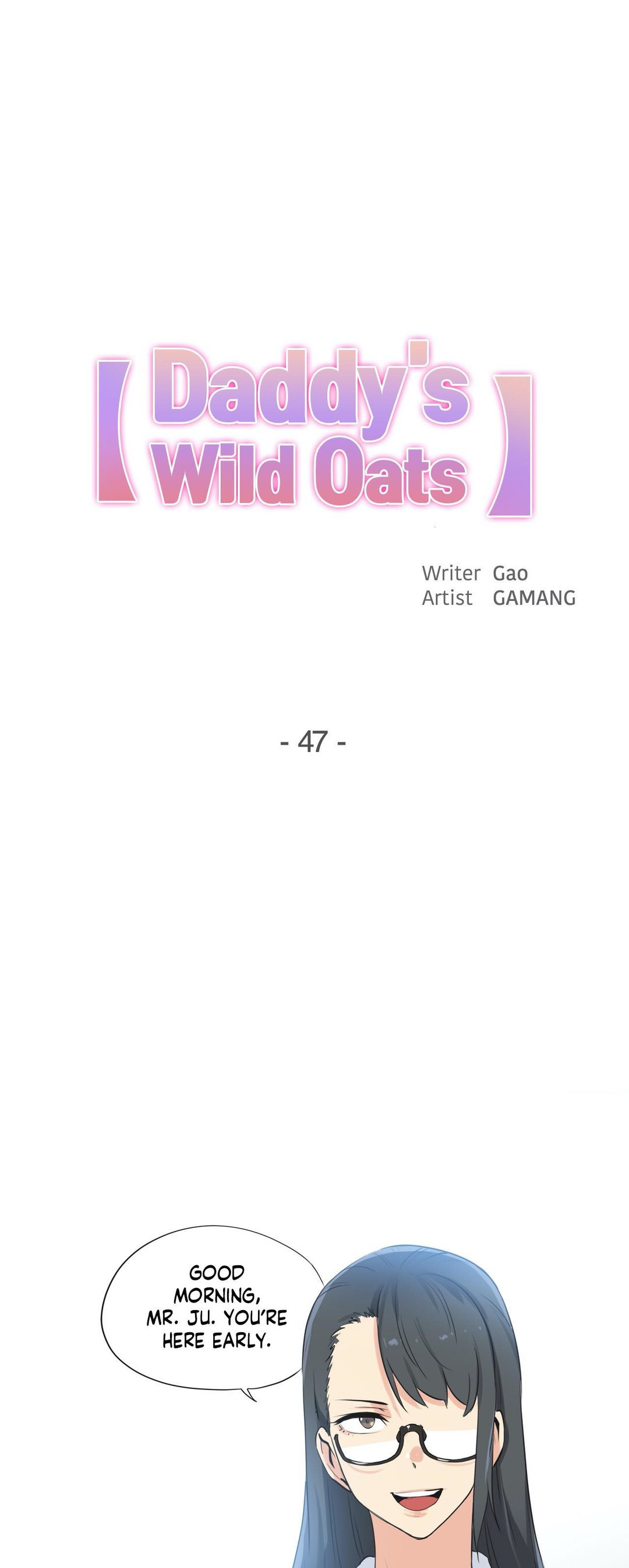 Daddy’s Wild Oats - Chapter 47 - photo - 1