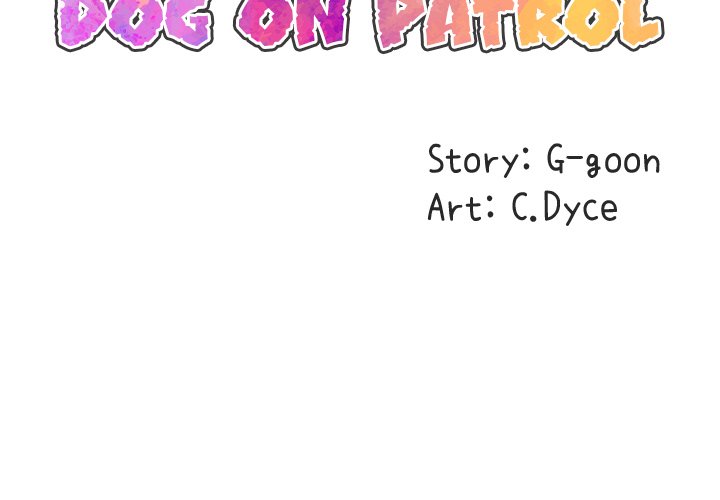 Dog on Patrol - Chapter 45 - photo - 2