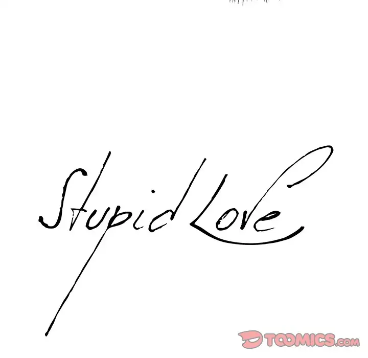 Stupid Love - Chapter 16 - photo - 8