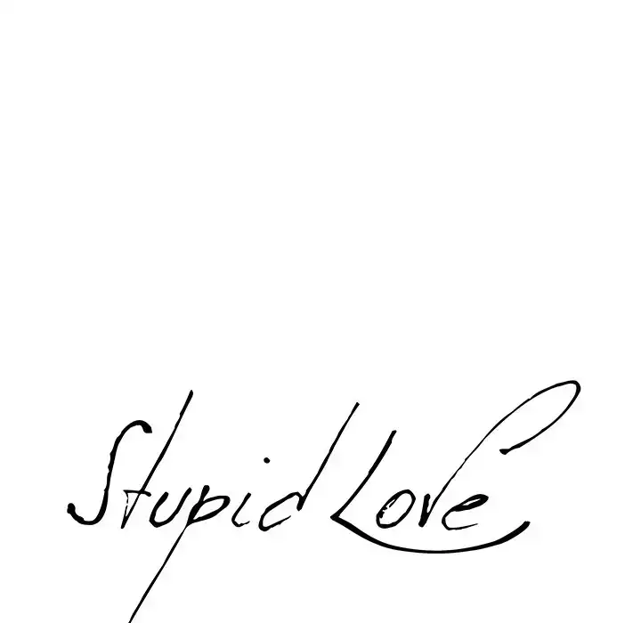 Stupid Love - Chapter 27 - photo - 7