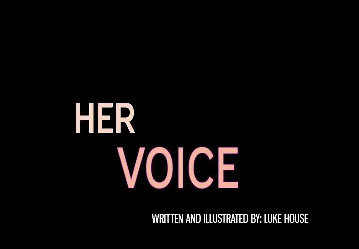 Her Voice - Chapter 45 - photo - 3