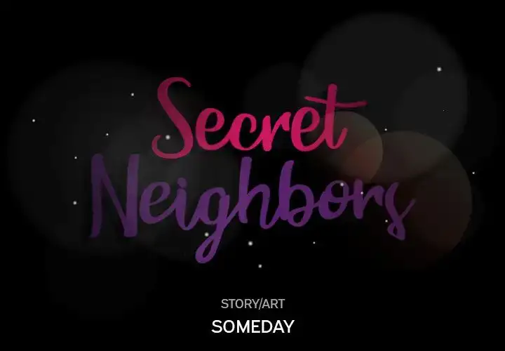 Secret Neighbors - Chapter 6 - photo - 2