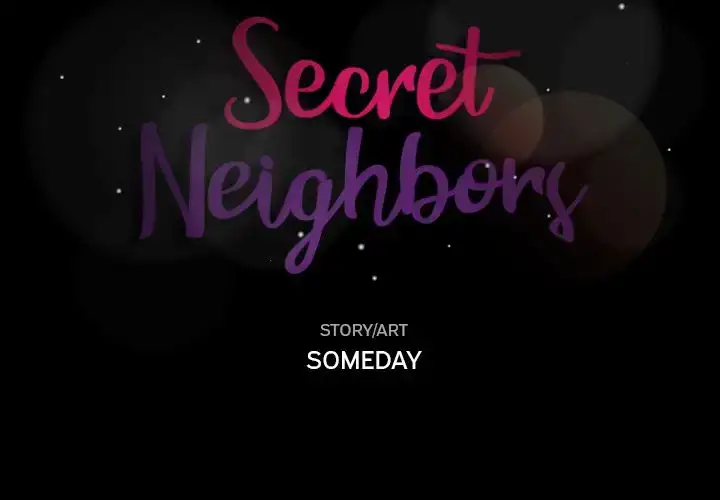 Secret Neighbors - Chapter 10 - photo - 2