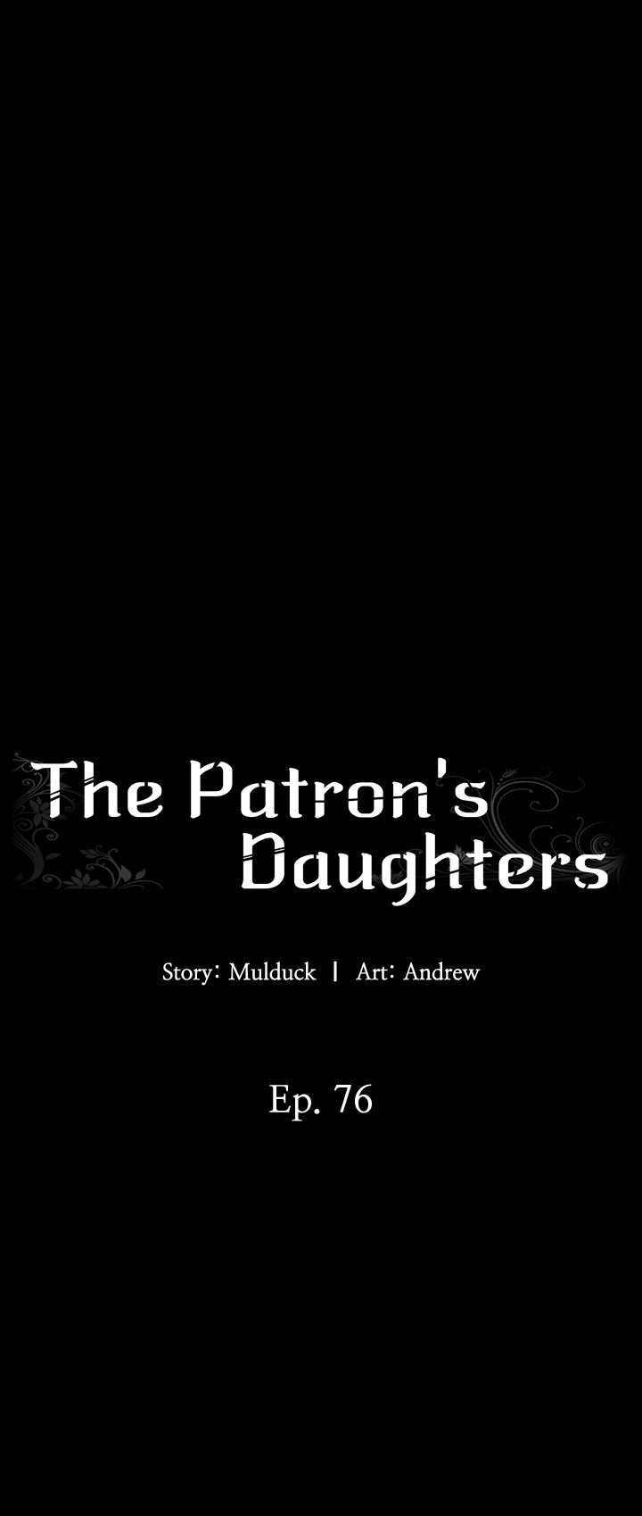 Benefactor’s Daughters - Chapter 76 - photo - 6
