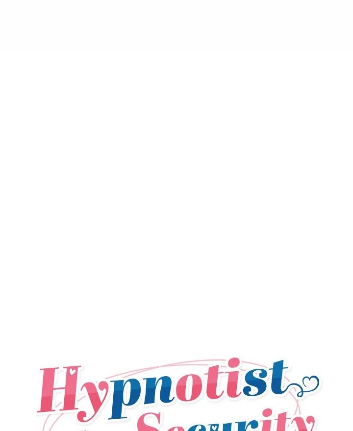 Hypnotist Security Guard - Chapter 32 - photo - 18