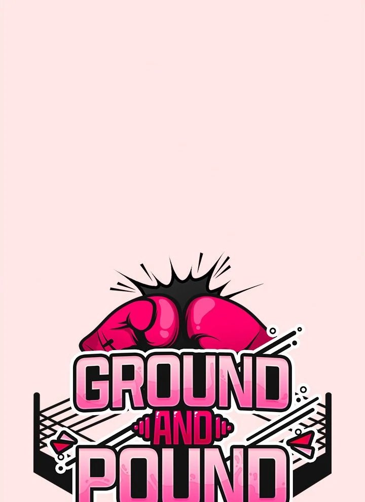 Ground and Pound - Chapter 25 - photo - 37