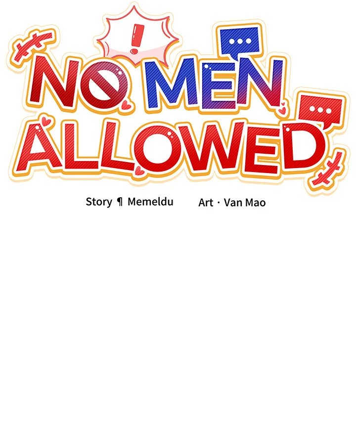 No Men Allowed - Chapter 2 - photo - 14