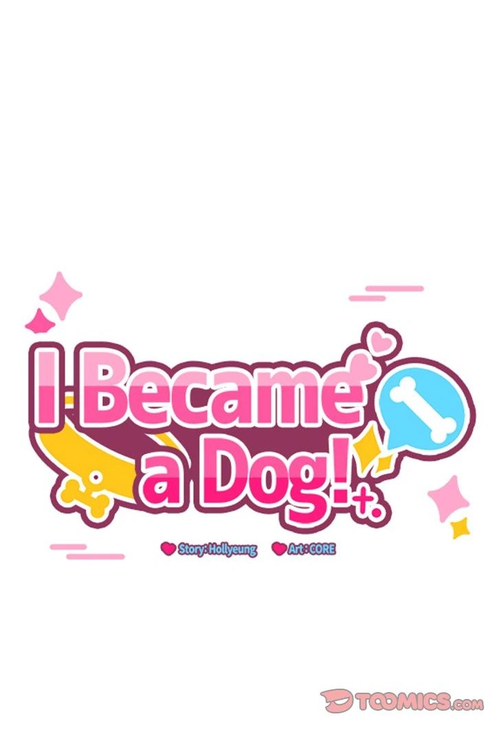 I Became a Dog! - Chapter 10 - photo - 18