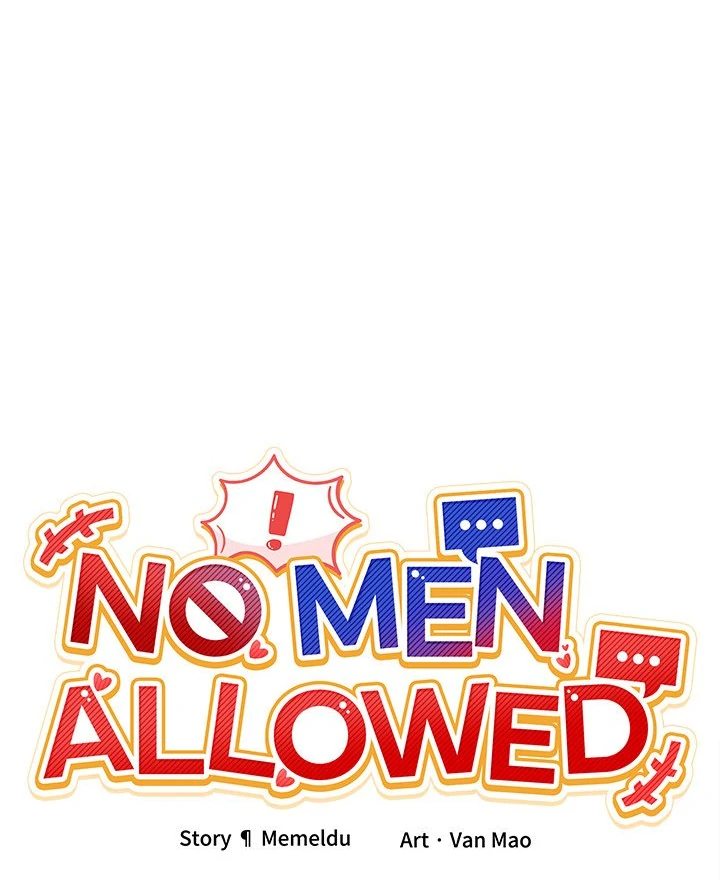 No Men Allowed - Chapter 9 - photo - 47