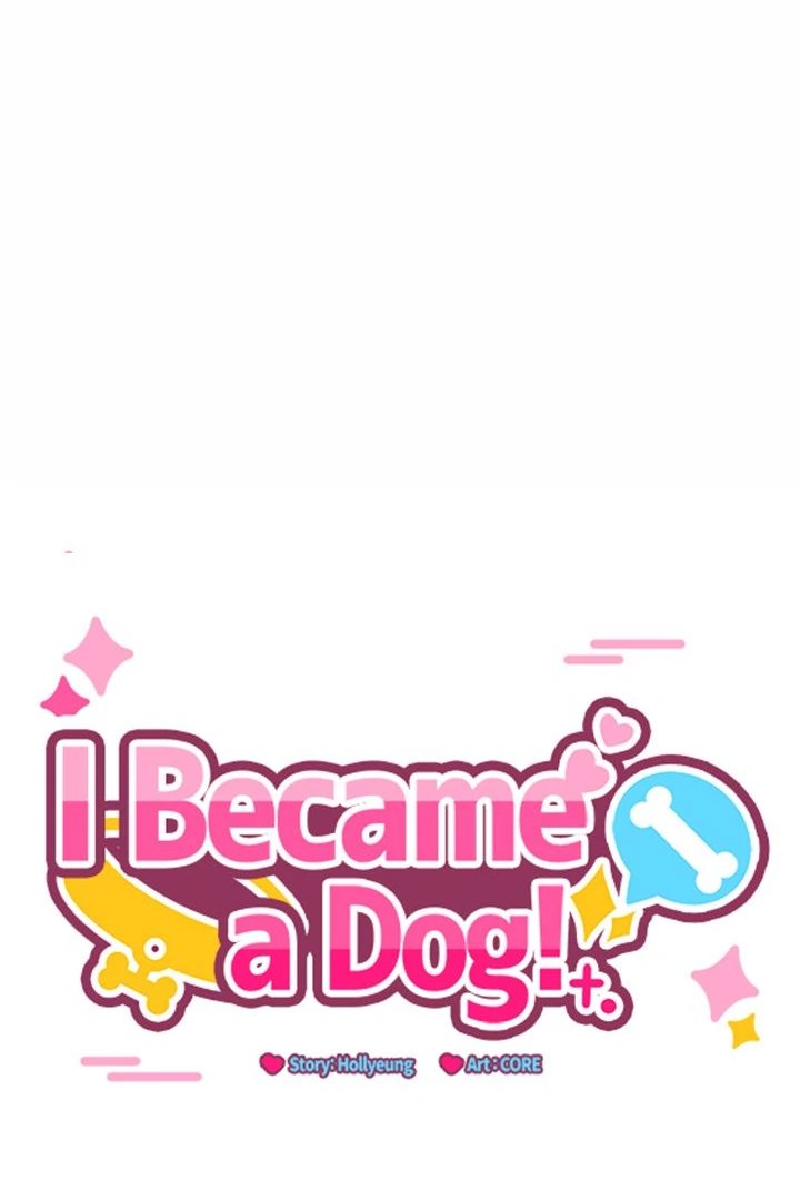 I Became a Dog! - Chapter 12 - photo - 11