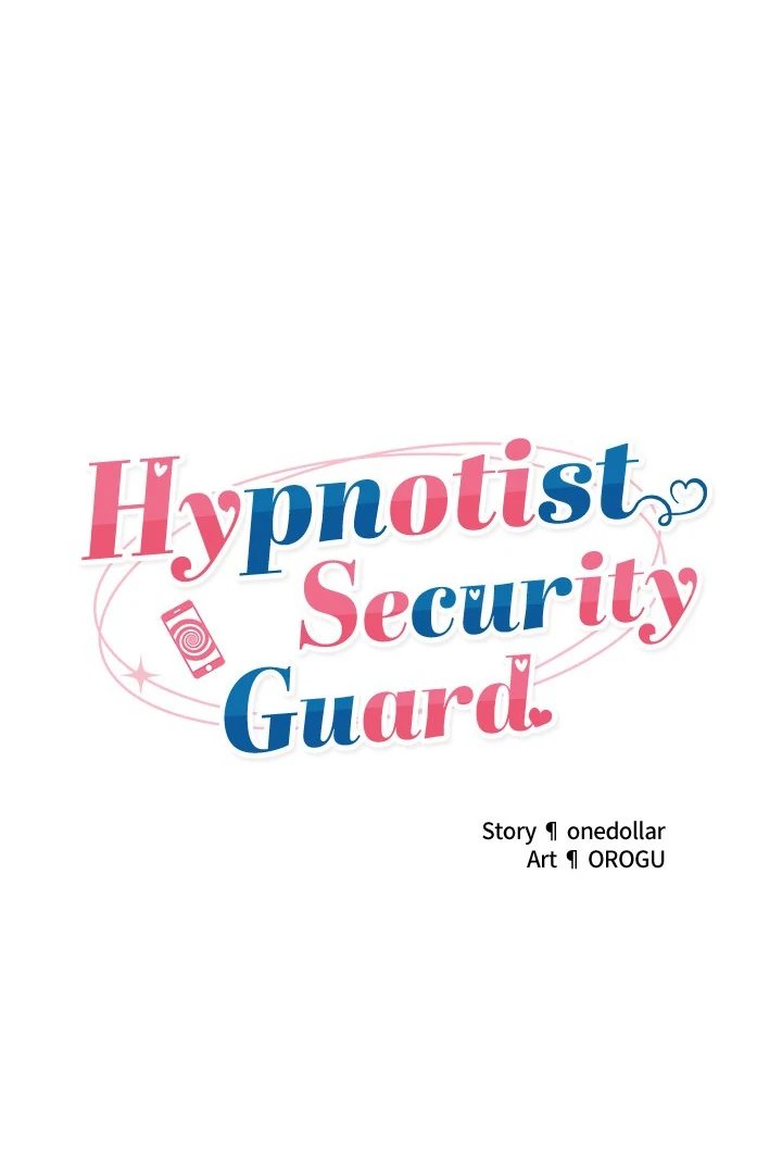 Hypnotist Security Guard - Chapter 39 - photo - 11