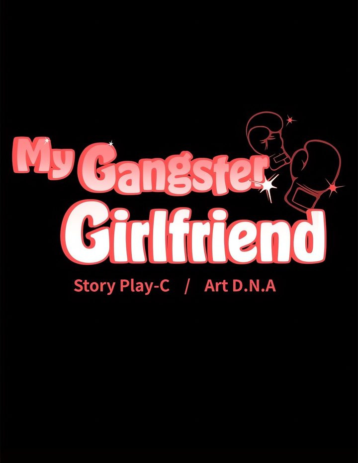 My Gangster Girlfriend - Chapter 15 - photo - 40