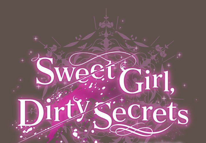 Sweet Girl, Dirty Secrets - Chapter 16 - photo - 2