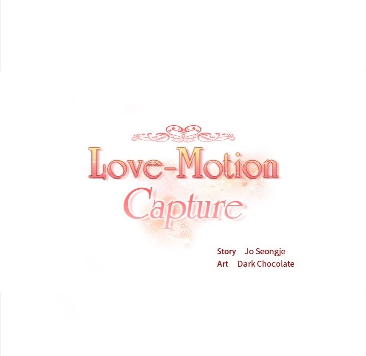 Love-Motion Capture - Chapter 25 - photo - 18