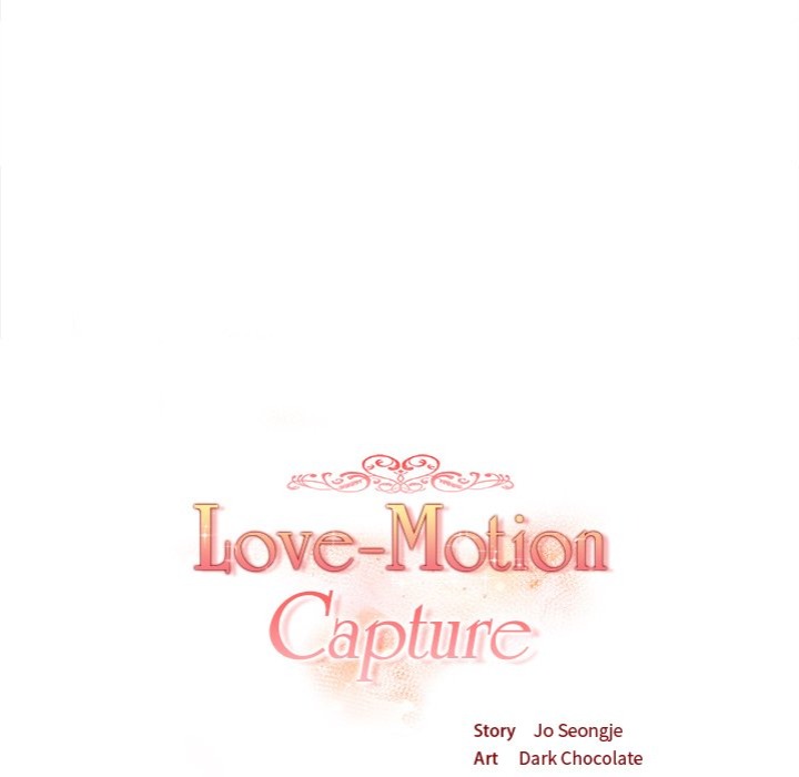 Love-Motion Capture - Chapter 27 - photo - 20