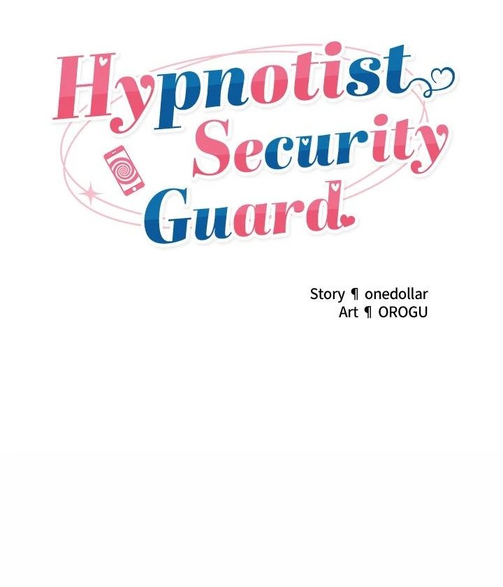 Hypnotist Security Guard - Chapter 47 - photo - 12