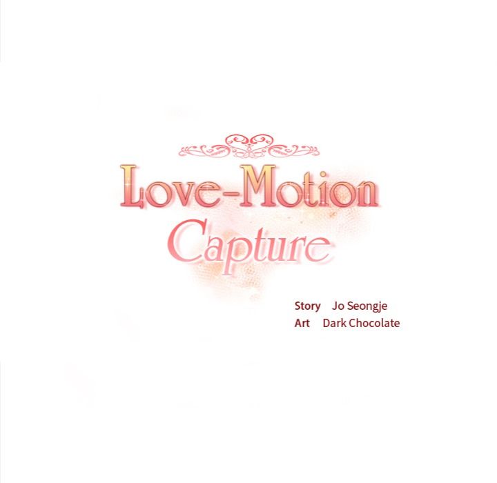 Love-Motion Capture - Chapter 29 - photo - 17