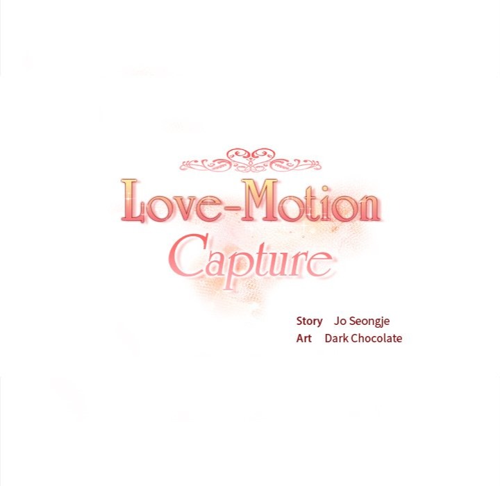 Love-Motion Capture - Chapter 30 - photo - 17