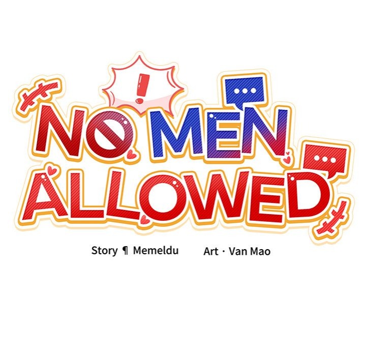 No Men Allowed - Chapter 22 - photo - 33