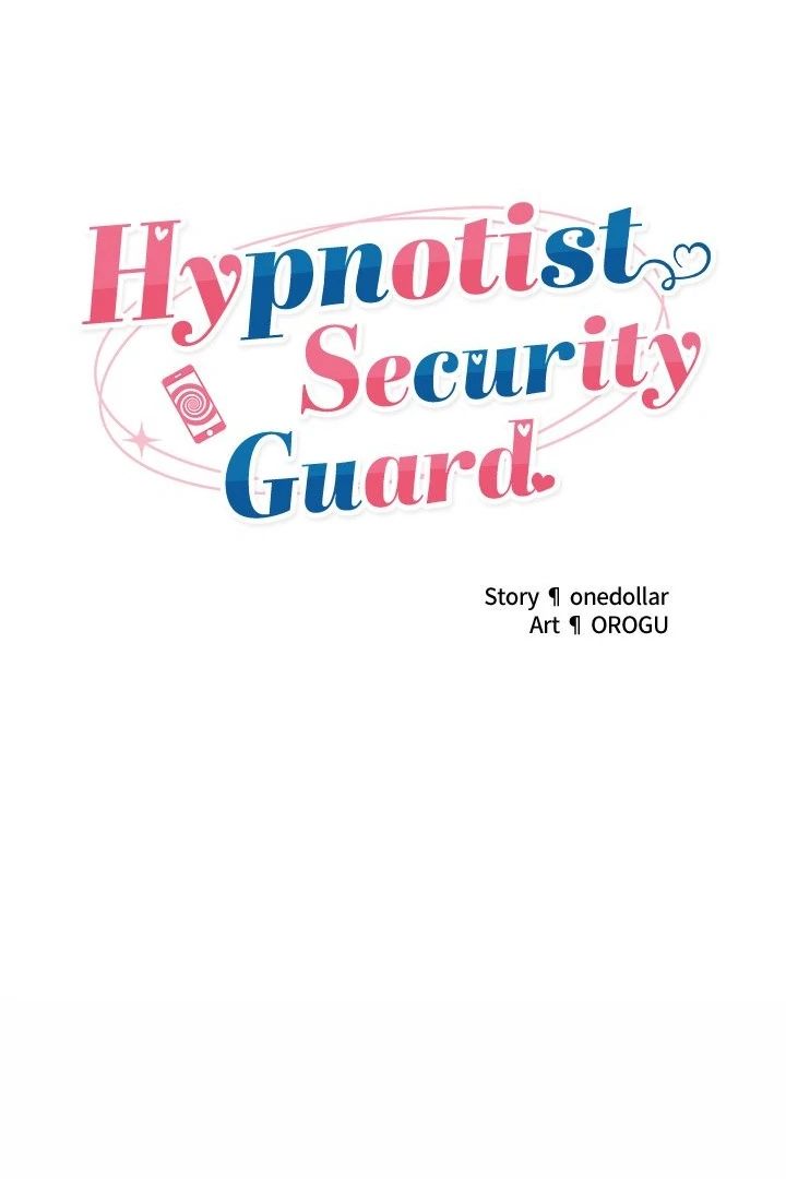 Hypnotist Security Guard - Chapter 48 - photo - 19