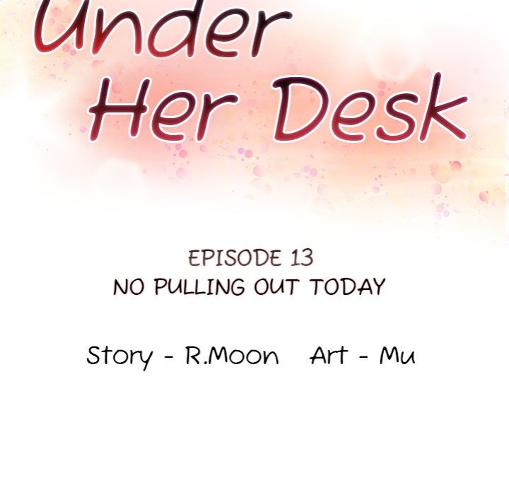 Under Her Desk - Chapter 13 - photo - 13
